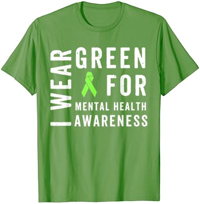 Nosim zelenu majicu U sklopu mjeseca svijesti o mentalnom zdravlju
